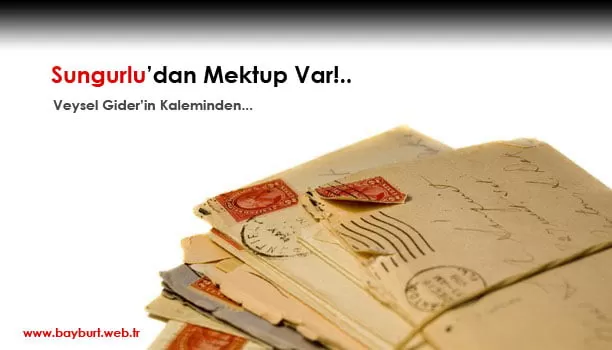 Sungurlu’dan Mektup Var