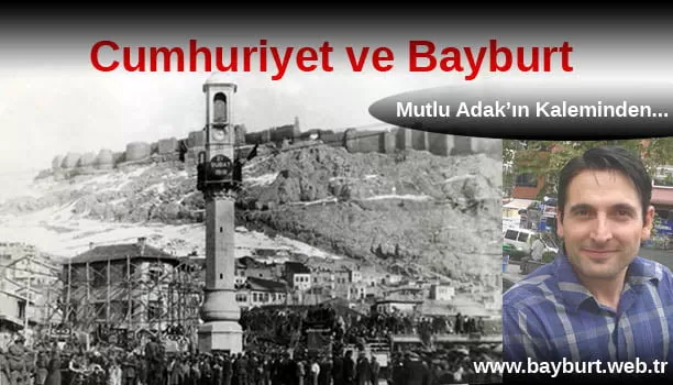 Cumhuriyet ve Bayburt