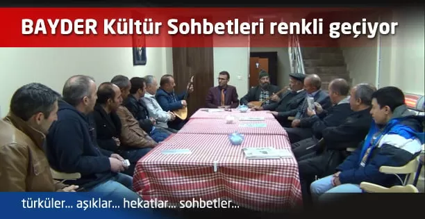 BAYDER Kültür Sohbetleri renkli geçiyor
