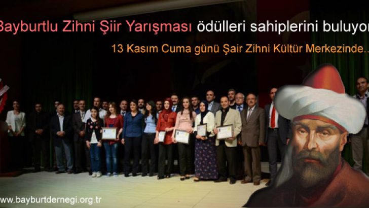 Bayburtlu Zihni Şiir Yarışması ödülleri sahiplerini buluyor