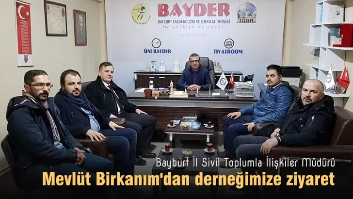Dernekler Müdürü Mevlüt Birkanım’dan derneğimize ziyaret