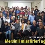 Kultur Sohbetlerinde Mersinli misafirleri agirladik – Bayburt Portalı