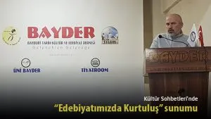 Kültür Sohbetleri'nde “Edebiyatımızda Kurtuluş” sunumu 6 Kultur Sohbetlerinde Edebiyatimizda Kurtulus sunumu – Bayburt Portalı