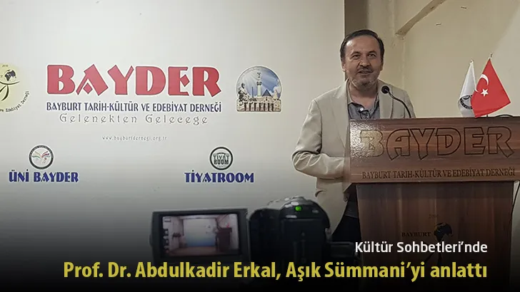 Kültür Sohbetleri’nde Prof. Dr. Abdulkadir Erkal, Aşık Sümmani’yi anlattı