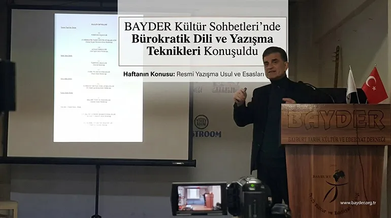 BAYDER Kültür Sohbetleri’nde Bürokratik Dili ve Yazışma Teknikleri Konuşuldu